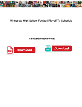 Minnesota High School Football Playoff Tv Schedule