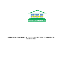 Operational Procedures of the Rwanda Stock Exchange (Rse) for Rights Issues