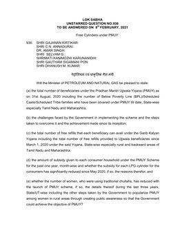 LOK SABHA UNSTARRED QUESTION NO.936 to BE ANSWERED on 8Th FEBRUARY, 2021 Free Cylinders Under PMUY 936. SHRI GAJANAN KIRTIKAR