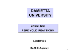 Lectures 6 Pericyclic 2016-2017 Coloured6.Pptx