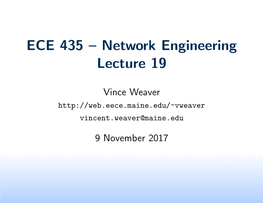 ECE 435 – Network Engineering Lecture 19