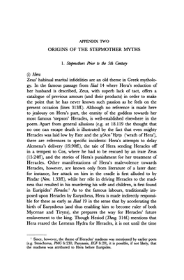 (I) Hera Zeus' Habitual Marital Infidelities Are an Old Theme in Greek Mytholo• Gy