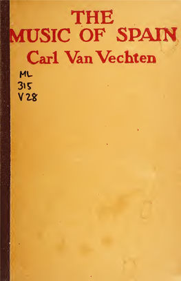 The Music of Spain BOOKS by CARL VAN VECHTEN