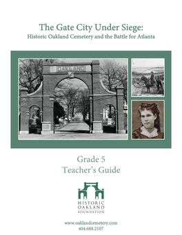 The Gate City Under Siege: Historic Oakland Cemetery and the Battle for Atlanta