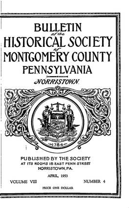 HISTORICAL 50CIETY MONTGOMERY COUNTY PENNSYLVANIA ^Orrisrown