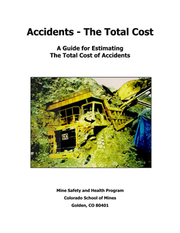 Accidents-The Total Cost