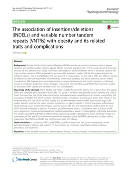 (Indels) and Variable Number Tandem Repeats (Vntrs) with Obesity and Its Related Traits and Complications Yee-How Say