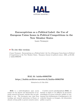 Euroscepticism As a Political Label: the Use of European Union Issues in Political Competitions in the New Member States Laure Neumayer