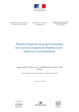 Mission D'expertise Du Projet D'extension De La Carrière De Quartz De Thédirac Page 1/72 (Lot) : Enjeux Et Recommandations