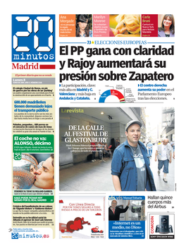 El PP Gana Con Claridad Y Rajoy Aumentará Su Presión Sobre Zapatero