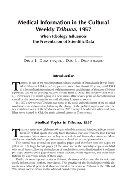 Medical Information in the Cultural Weekly Tribuna, 1957 When Ideology Influences the Presentation of Scientific Data