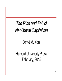 The Rise and Fall of Neoliberal Capitalism