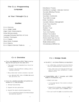 The C++ Programming Language a Tour Through C++ Outline C++ Overview C++ Design Goals