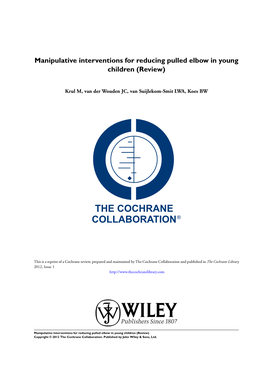 Manipulative Interventions for Reducing Pulled Elbow in Young Children (Review)