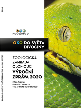 Výroční Zpráva 2020 3 Vedení Zoo Ekonomická Náměstkyně /Assistant Director/ Ing