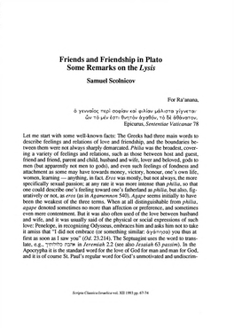 Friends and Friendship in Plato Some Remarks on the Lysis Samuel Scolnicov