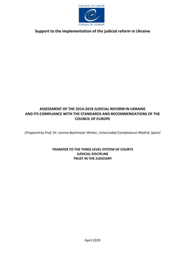 Support to the Implementation of the Judicial Reform in Ukraine