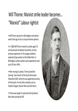 Will Thorne: Marxist Strike Leader Becomes