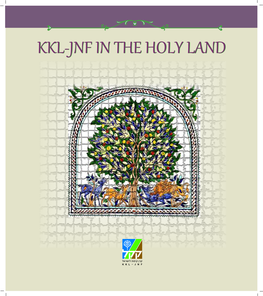 Kkl-Jnf in the Holy Land