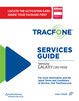 SERVICES GUIDE in THIS PACKAGE (Or at Tracfone.Com) BEFORE Your Tracfone Experience