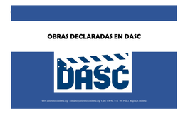 Obras Declaradas En Dasc
