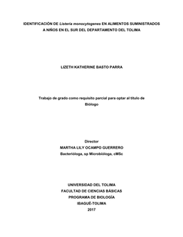 IDENTIFICACIÓN DE Listeria Monocytogenes EN ALIMENTOS SUMINISTRADOS a NIÑOS EN EL SUR DEL DEPARTAMENTO DEL TOLIMA