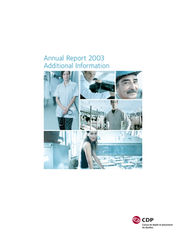 Annual Report 2003 Additional Information Annual Report 2003 – Additional Information