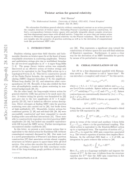 Twistor Action for General Relativity, [58] A