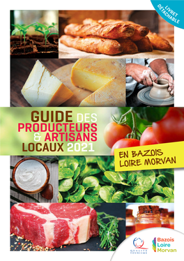 PRODUCTEURS & ARTISANS LOCAUX 2021 EN BAZOIS LOIRE MORVAN Canal Du Nivernais Les Producteurs Et