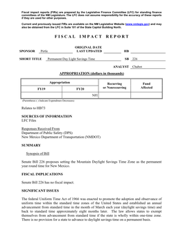 Fiscal Impact Reports (Firs) Are Prepared by the Legislative Finance Committee (LFC) for Standing Finance Committees of the NM Legislature