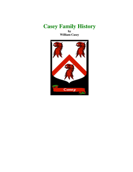 Casey Family History by William Casey