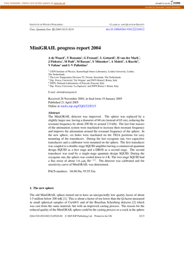 Minigrail Progress Report 2004