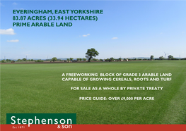 Everingham, East Yorkshire 83.87 Acres (33.94 Hectares) Prime Arable Land