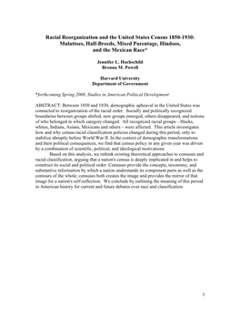 Racial Reorganization and the United States Census 1850-1930: Mulattoes, Half-Breeds, Mixed Parentage, Hindoos, and the Mexican Race*