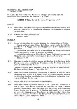 Intervento Del Presidente Della Repubblica a Reggio Emilia Alla Giornata Celebrativa Del Bicentenario Del Tricolore (1797-1997)