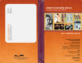 Jewish Community Library a Program of Jewish Learningworks NONPROFIT ORG