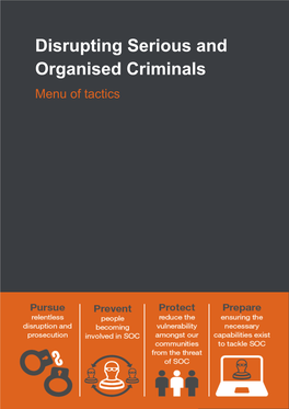 Disrupting Serious and Organised Criminals Menu of Tactics