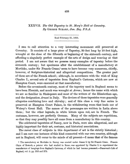 XXXVII. the Old Tapestry in St. Mary's Mall at Coventry. by GEORGE SCHARF, Jun. Esq. F.S.A. I BEG to Call Attention to a Very In