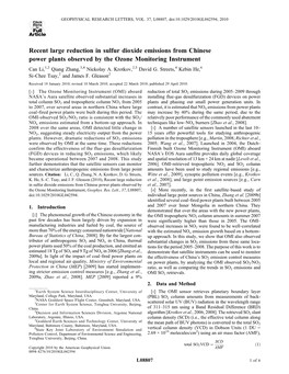 Recent Large Reduction in Sulfur Dioxide Emissions from Chinese Power Plants Observed by the Ozone Monitoring Instrument Can Li,1,2 Qiang Zhang,3,4 Nickolay A