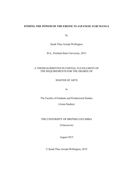 FINDING the POWER of the EROTIC in JAPANESE YURI MANGA by Sarah Thea Arruda Wellington B.A., Portland State University, 2013