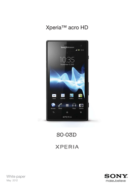 Xperia™ Acro HD SO-03D