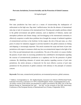 Port-State Jurisdiction, Extraterritoriality and the Protection of Global Commons Dr Sophia Kopela Abstract Port State Jurisdict