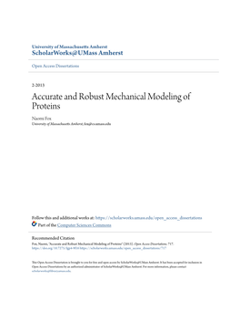 Accurate and Robust Mechanical Modeling of Proteins Naomi Fox University of Massachusetts Amherst, Fox@Cs.Umass.Edu