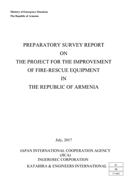 Preparatory Survey Report on the Project for the Improvement of Fire-Rescue Equipment in the Republic of Armenia