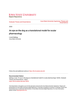 An Eye on the Dog As a Translational Model for Ocular Pharmacology
