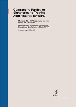 Contracting Parties Or Signatories to Treaties Administered by WIPO