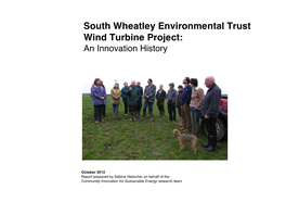 South Wheatley Environmental Trust Wind Turbine Project: an Innovation History
