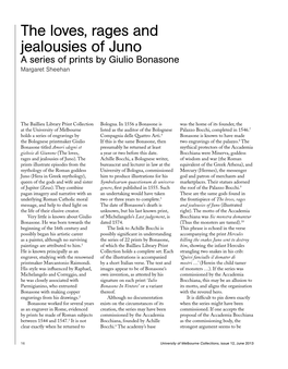 The Loves, Rages and Jealousies of Juno: A