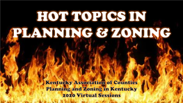Hot Topics in Planning and Zoning