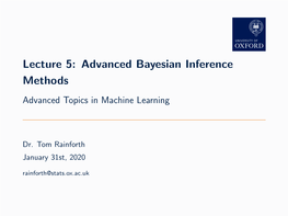 4Ex Lecture 5: Advanced Bayesian Inference Methods